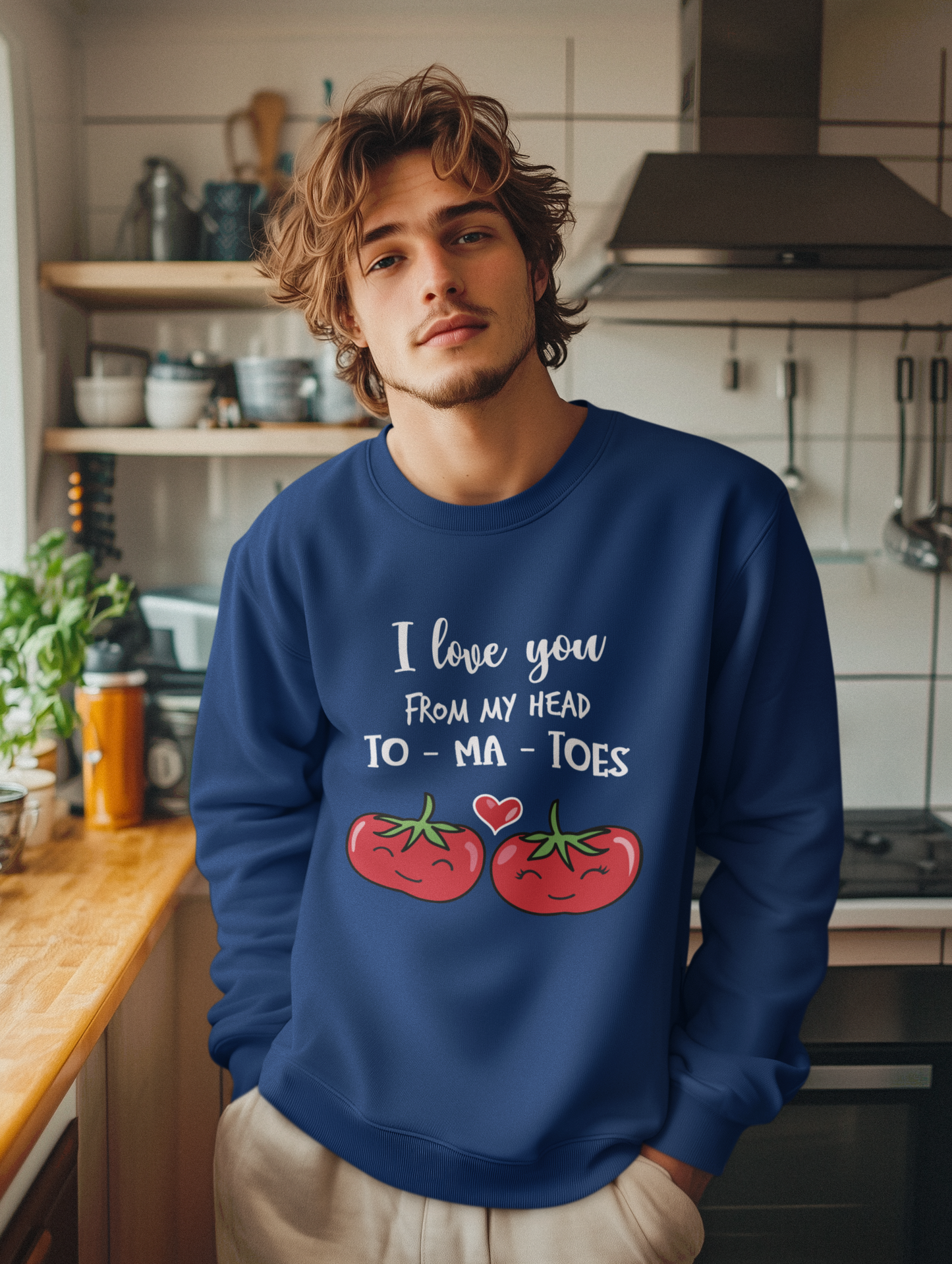 Funny Valentine's Sweatshirt "I Love You From My Head TO-MA-TOES"