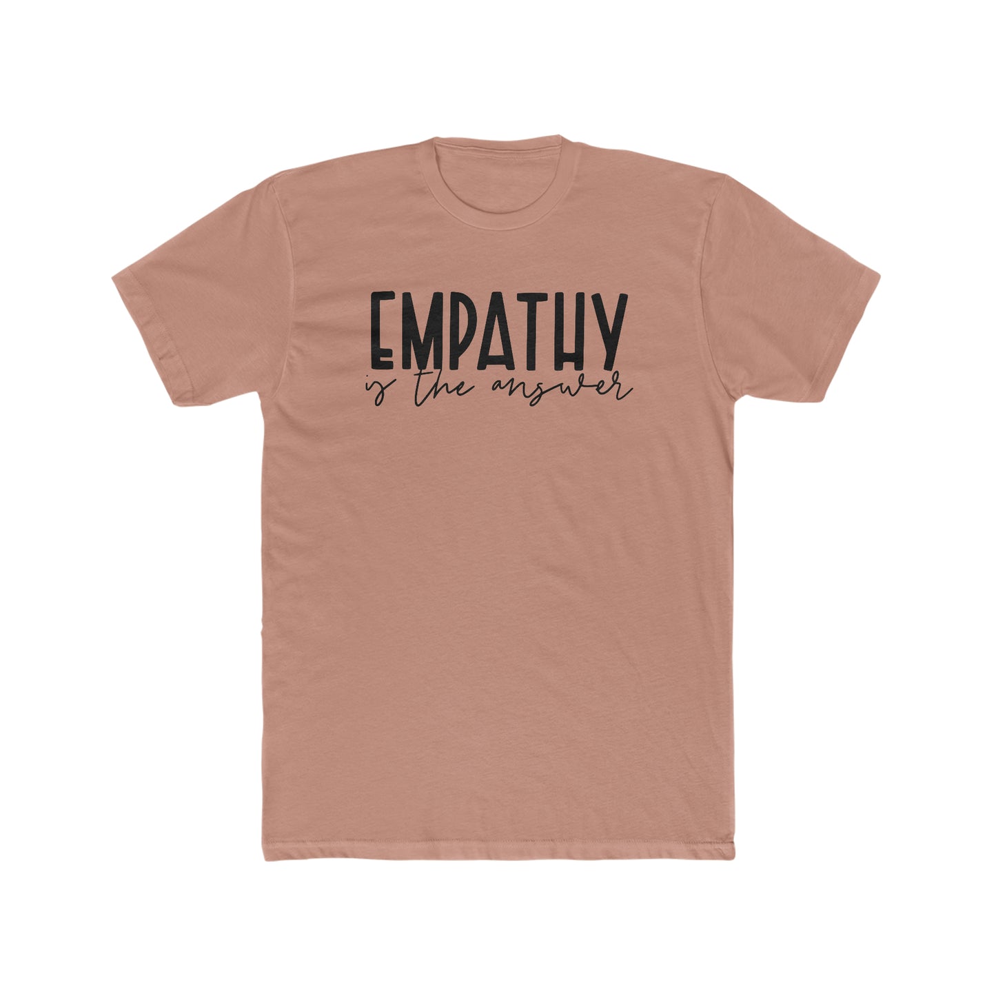 Motivational Men's T-shirt - Empathy is the Answer