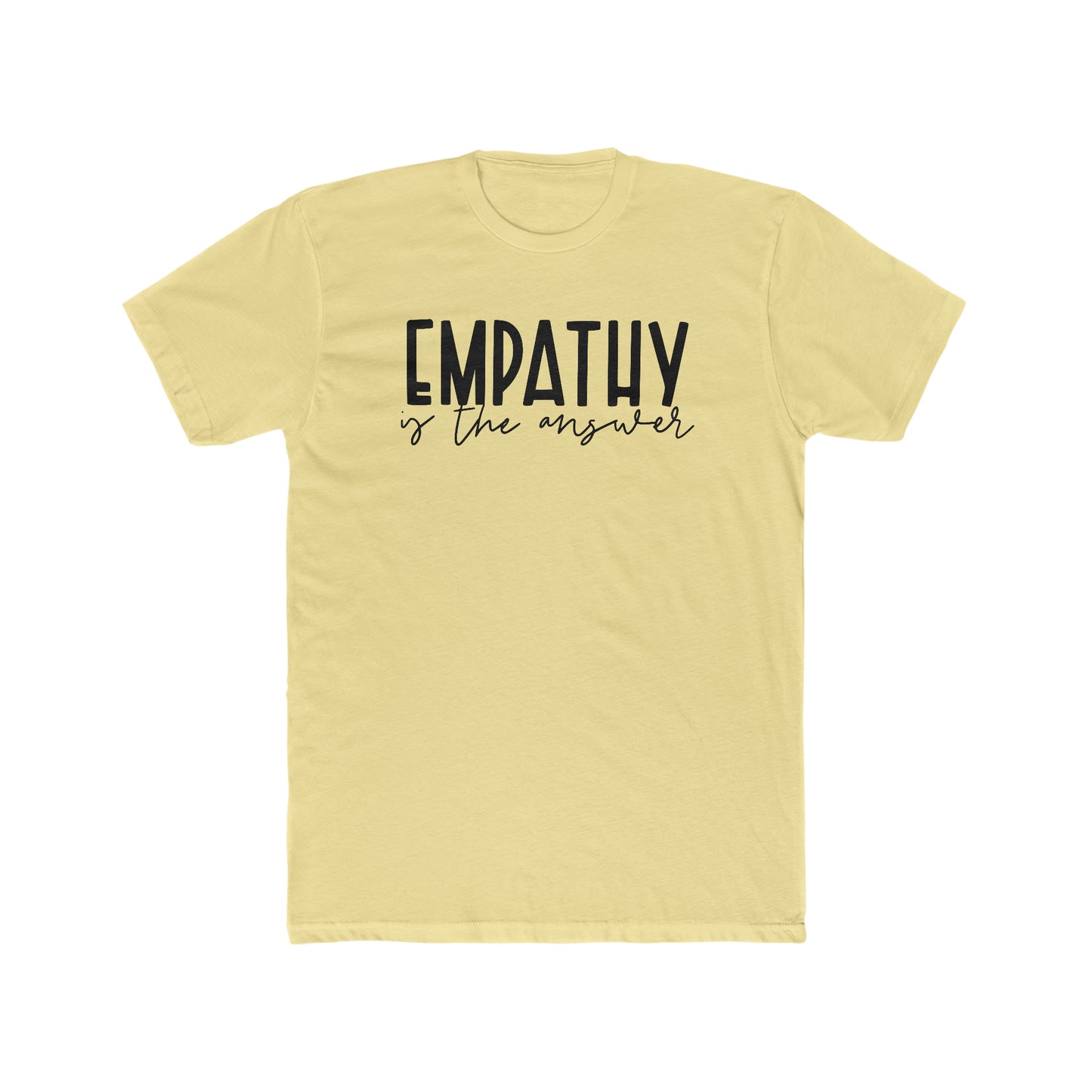 Motivational Men's T-shirt - Empathy is the Answer