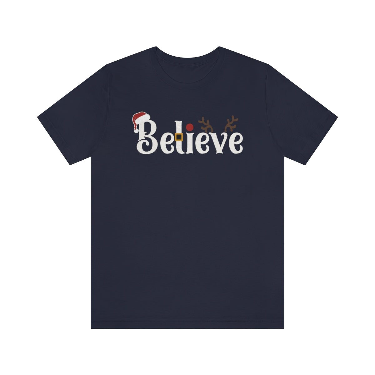 Believe Christmas T-shirt for Men and Women - Best Santa Christmas Tee